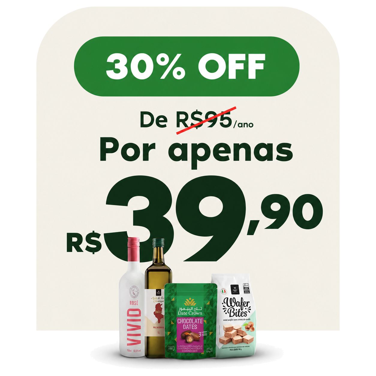 30% OFF — de R$95 por apenas R$39,90 ao ano, com produtos do clube